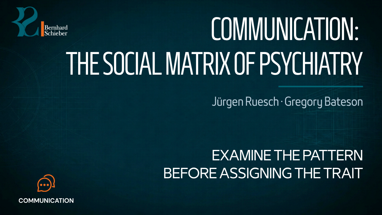 The Social Matrix — Examine the pattern before assigning the trait. Executive Insight Brief 303 by Bernhard Schieber.
