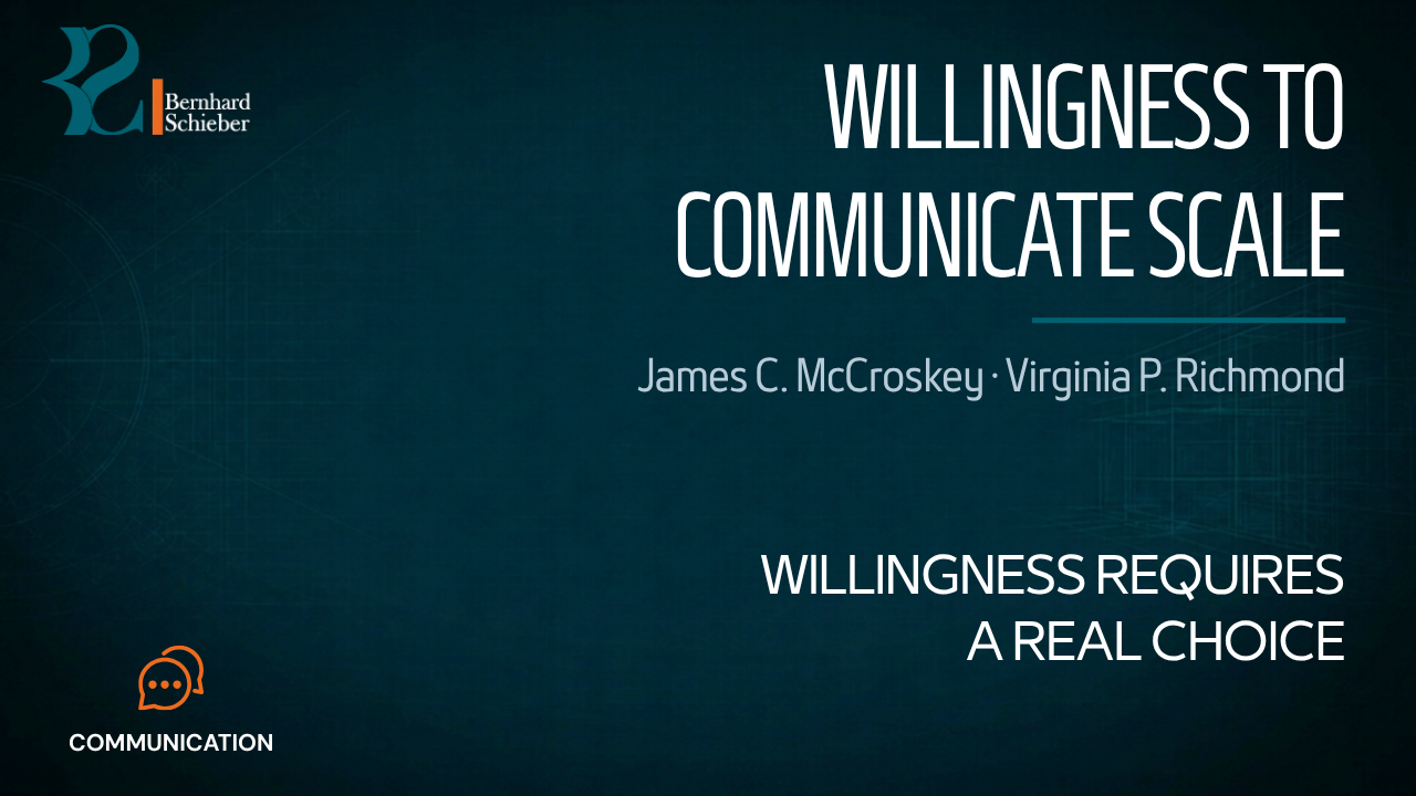 WTC Scale — Willingness requires a real choice. Executive Insight Brief 197 by Bernhard Schieber.