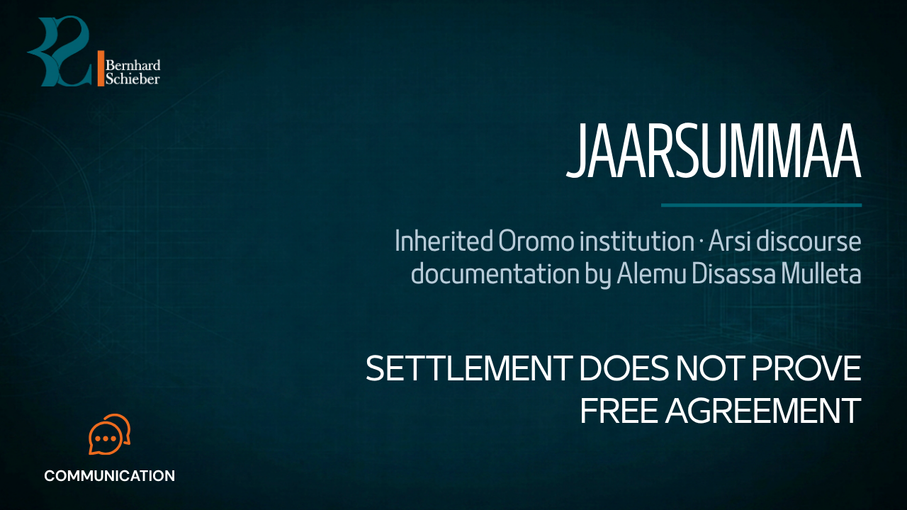 Jaarsummaa — Settlement does not prove free agreement. Executive Insight Brief 288 by Bernhard Schieber.