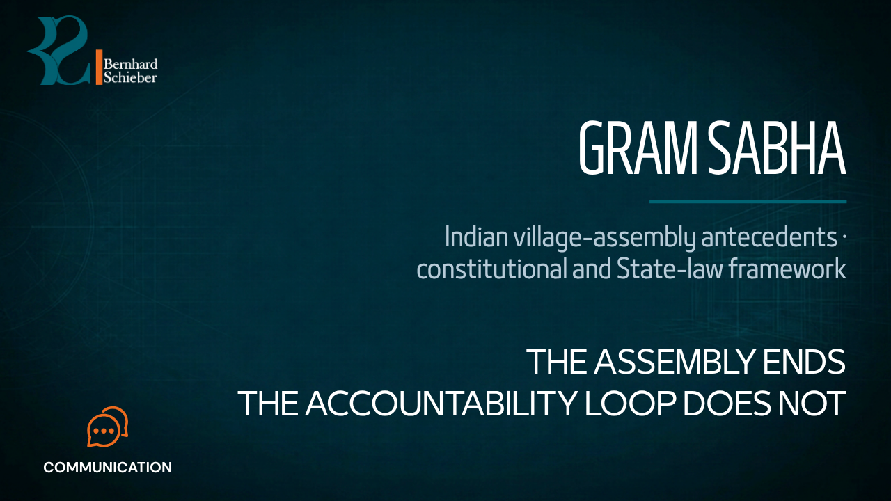 Gram Sabha — The assembly ends. The accountability loop does not. Executive Insight Brief 361 by Bernhard Schieber.